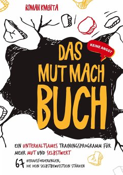 Das Mut mach Buch - Kmenta, Roman