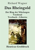 Das Rheingold (Großdruck)