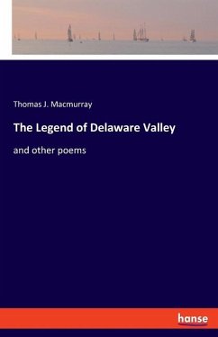 The Legend of Delaware Valley