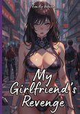 My Girlfriend's Revenge