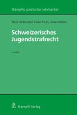 Schweizerisches Jugendstrafrecht (eBook, PDF)