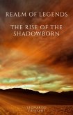 Realm of Legends The Rise of the Shadowborn (eBook, ePUB)