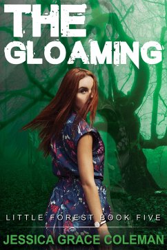 Cover The Gloaming (Little Forest, #5) (eBook, ePUB)