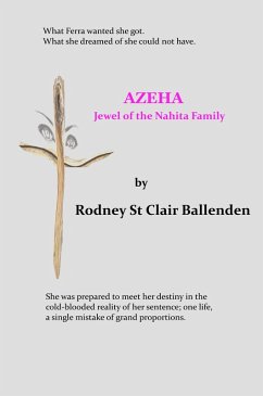 Azeha (eBook, ePUB) - Ballenden, Rodney St Clair
