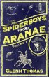 The Spiderboys of Aranae, Volume 1... - Bild 1