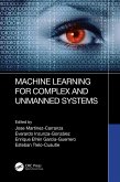 Machine Learning for Complex and Unmanned Systems (eBook, PDF)