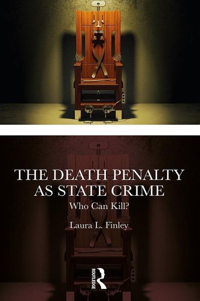 The Death Penalty as State Crime (eBook, PDF) The Death Penalty as State Crime (eBook, PDF)