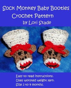 Sock Monkey Baby Booties Crochet Pattern (eBook, ePUB) - Stade, Lori