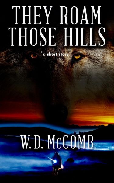 They Roam Those Hills (eBook, ePUB)