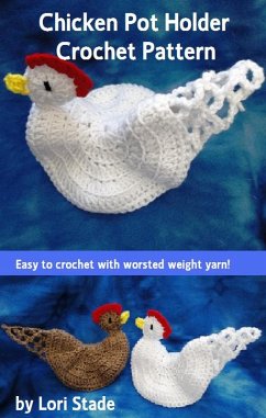 Cover Chicken Hen Potholder Crochet Pattern (eBook, ePUB)