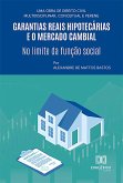 Garantias reais hipotecárias e o Mercado cambial (eBook, ePUB)