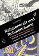 Raketenkraft und Roboterträume - Bild 1