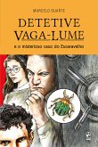 Detetive Vaga-Lume e o misterioso caso do Escaravelho (eBook, ePUB)