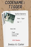 Codename: Tigger (The SpyKat Tales, #4) (eBook, ePUB)