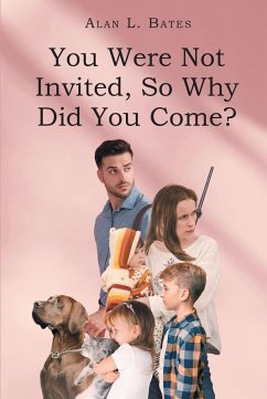 Cover You Were Not Invited, So Why Did You Come? (eBook, ePUB)