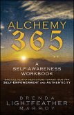 Alchemy 365: A Self-Awareness Workbook (eBook, ePUB) Alchemy 365: A Self-Awareness Workbook (eBook, ePUB)