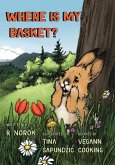 Where is my Basket? (eBook, ePUB)