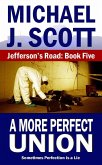 A More Perfect Union (Jefferson's Road, #5) (eBook, ePUB)