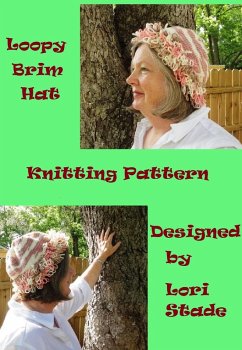 Loopy Brim Hat Knitting Pattern (eBook, ePUB) - Stade, Lori