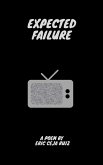 Expected Failure (Static FEELING, #3) (eBook, ePUB)