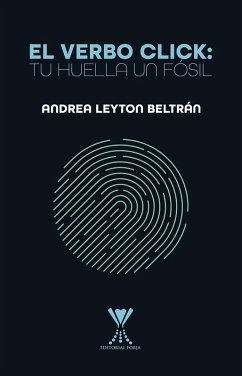 Cover El verbo click: tu huella fósil (eBook, ePUB)