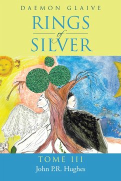 Rings of Silver (eBook, ePUB) - Hughes, John P. R.