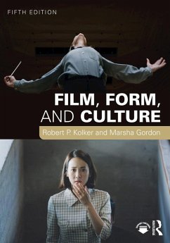 Film, Form, and Culture (eBook, ePUB) - Kolker, Robert P.; Gordon, Marsha
