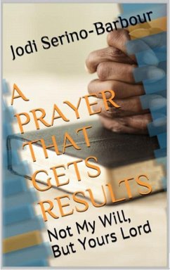 Cover A Prayer That Get's Results: 