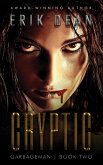 Cryptic (Garbageman Book 2) (eBook, ePUB)