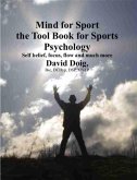 Mind for Sport, the Tool Book for Sports Psychology (eBook, ePUB)