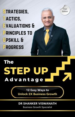 Cover The Step Up Advantage (eBook, ePUB)