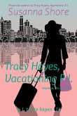 Tracy Hayes, Vacationing P.I. (P.I. Tracy Hayes 11) (eBook, ePUB)