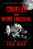 Crueler and More Unusual (eBook, ePUB)