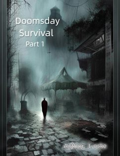 Cover Doomsday Survival Part 1 (eBook, ePUB)
