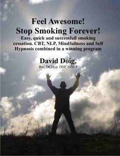 Cover Feel Awesome, Stop Smoking Forever! (eBook, ePUB)