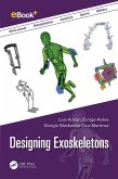 Designing Exoskeletons (eBook, ePUB)
