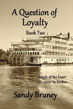 A Question of Loyalty Book Two (A Question of..., #2) (eBook, ePUB) - Bruney, Sandra