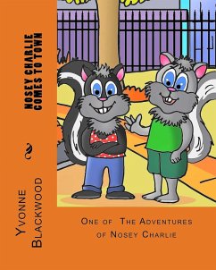 Cover Nosey Charlie Comes To Town (The Nosey Charlie Adventures Book 001) (eBook, ePUB)