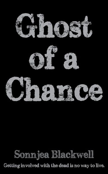 Ghost of a Chance (eBook, ePUB)