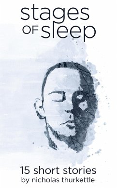 Stages of Sleep (eBook, ePUB) - Thurkettle, Nicholas