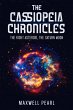 The Cassiopeia Chronicles (eBook, ePUB) - Bild 1