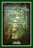 Ashling Wicca, Book Two (eBook, ePUB) Ashling Wicca, Book Two (eBook, ePUB)
