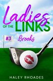 Ladies of the Links #3 (eBook, ePUB)