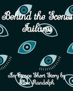 Cover Behind the Scenes - Failures (eBook, ePUB)