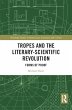 Tropes and the Literary-Scientific... - Bild 1