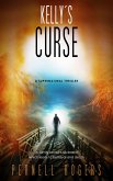 Kelly's Curse (eBook, ePUB) Kelly's Curse (eBook, ePUB)