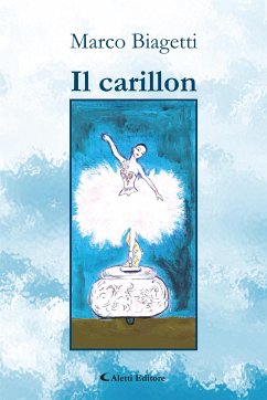 Il carillon (eBook, ePUB) - Biagetti, Marco