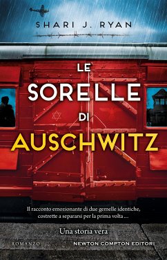 Le sorelle di Auschwitz (eBook, ePUB) - J. Ryan, Shary