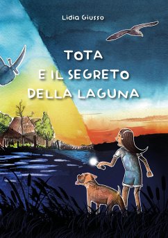 Tota e il segreto della laguna (eBook, ePUB) - Giusso, Lidia