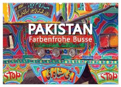 Pakistan farbenfrohe Busse (Wandkalender 2025 DIN A2 quer), CALVENDO Monatskalender